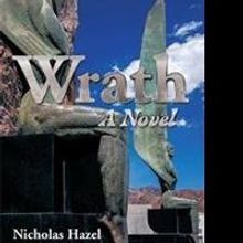 History of Southern Arizona is Detailed in WRATH: A NOVEL