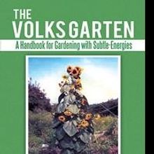 New Book 'VOLKS GARTEN' Creates Survival Guide by Gardening