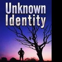 New Thriller from Heather Stewart, UNKNOWN IDENTITY, is Released