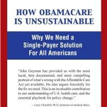 John Geyman, M.D. Analyzes Obamacare in New Book