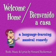 Patchogue Theatre to Premiere WELCOME HOME/BIENVENIDO A CASA, 9/17