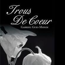 Gabriel Guei-Monin Releases New Poetry Collection