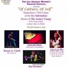 Los Angeles Women's Theatre Festival Presents OF CULTURE, OF SELF at Ivy Substation…