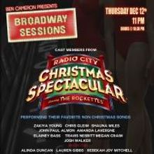 Rockettes and More Set for BROADWAY SESSIONS Tonight