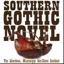 SOUTHERN GOTHIC NOVEL Makes Los Angeles Premiere, Now thru 3/30
