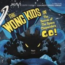 Ma-Yi Theater to Present WONG KIDS at La MaMa, Begin. 1/28