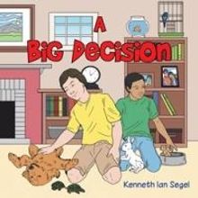 Two New Children's Stories by Kenneth Segel Offer Lessons on Responsibility