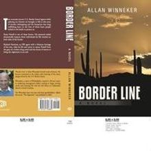 Allan Winneker Releases BORDER LINE