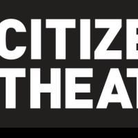 Citizens Theatre Presents Glasgow Cultural Programme ON COMMON GROUND, Beg. Today