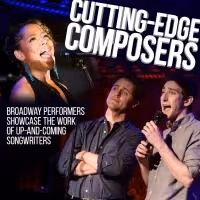 CUTTING EDGE COMPOSERS Returning to 54 Below This Month