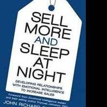 SELL MORE AND SLEEP AT NIGHT Business Book is Released