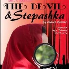 Goblin Baby Theatre Co. to Stage THE DEVIL & STEPASHKA at The Space, June 2014; Ye Ol