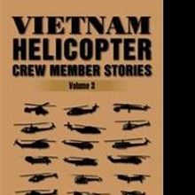 HD Graham Releases 'Vietnam Helicopter Crew Member Stories'