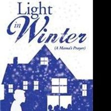 Abandoned Mother Releases LIGHT IN WINTER