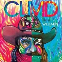 CLMD ft. Sirena's 'Wild Men' Set for Release on the 4th of July