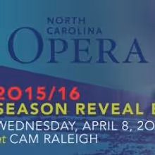 The North Carolina Opera Presents Its 2015/16 Season Reveal Party, 4/8