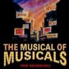 Tacoma Musical Playhouse Presents THE MUSICAL OF MUSICALS!, Now thru 2/10