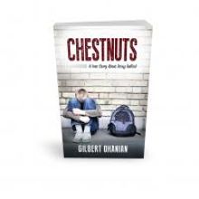 Gilbert Ohanian Releases Chestnuts: A True Story About Being Bullied
