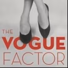 BWW Reviews: Kirstie Clements' THE VOGUE FACTOR