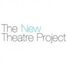 The New Theatre Project Announces Changes for Season 3
