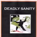 DEADLY SANITY Recounts a Woman's Story of Mafia Entanglement and Wrongful…