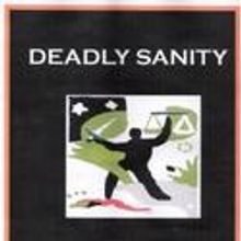 DEADLY SANITY Recounts a Woman's Story of Mafia Entanglement and Wrongful…