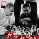 THE CHESS LESSON Adds 1/27 Performance