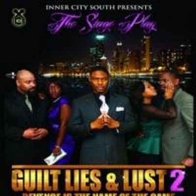 REVIEW: GUILT, LIES AND LUST Brings Fresh Energy to Evergreen Theatre
