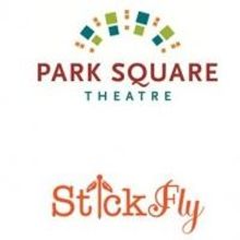 Park Square Presents STICK FLY, April 26-May 19