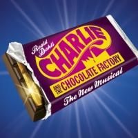 CHARLIE & THE CHOCOLATE FACTORY Announces Extension