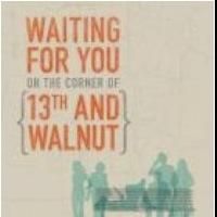WAITING FOR YOU... Opens KC Rep's Workshop Series, 2/8-17