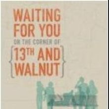 WAITING FOR YOU... Opens KC Rep's Workshop Series, Now thru 2/17