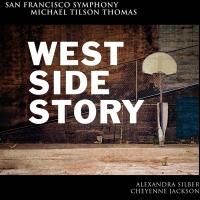BWW CD Review: San Francisco Symphony's WEST SIDE STORY is a Triumph