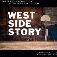 BWW CD Review: San Francisco Symphony's WEST SIDE STORY is a Triumph