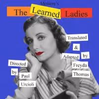 Moliere's THE LEARNED LADIES Opens Tonight at June Havoc