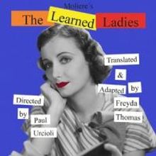 Moliere's THE LEARNED LADIES Opens Tonight at June Havoc