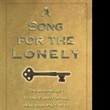 Joshua Woods Releases A SONG FOR THE LONELY