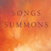 Lost Horse Releases SONGS FOR A SUMMONS by David Guterson