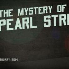 Dixon Place to Present THE MYSTERY OF PEARL STREET, Begin. 2/7