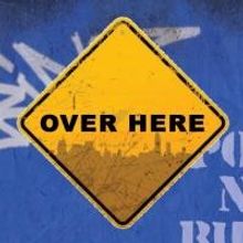 Mortal Folly Theatre Brings OVER HERE to FringeNYC, Beg. Today