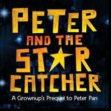 PETER AND THE STARCATCHER Kicks Off Limited Run at Hobby Center Tonight