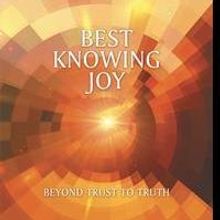 New Book “Best Knowing Joy” is Released