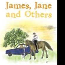 Gary Dobyns Releases New Book, JAMES, JANE AND OTHERS