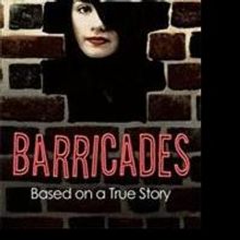 'Barricades' Shows the Dangers of Intolerance