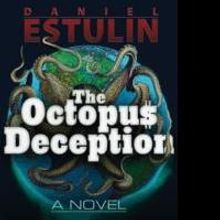Trine Day Releases First Fiction Book, THE OCTOPUS DECEPTION