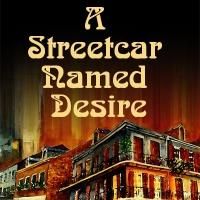 The Group Rep Presents A STREETCAR NAMED DESIRE, Now thru 9/7