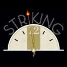 Bloomington Civic Theatre to Present the Area Premiere of STRIKING 12, 11/30-12/16