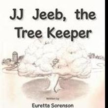 New Children's Book, JJ JEEB, THE TREE KEEPER, is Released