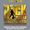 WE WILL ROCK YOU's 10th Anniversary CD Released Today, Oct 15