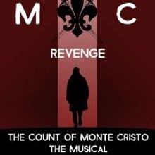 THE COUNT OF MONTE CRISTO: THE MUSICAL Premieres at Hollywood Fringe Tonight